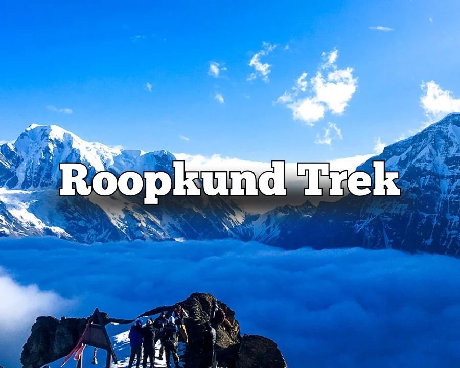 Roopkund Trek